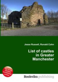 List of castles in Greater Manchester