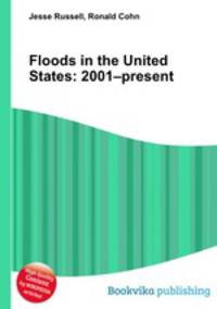 Floods in the United States: 2001–present