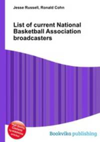 List of current National Basketball Association broadcasters