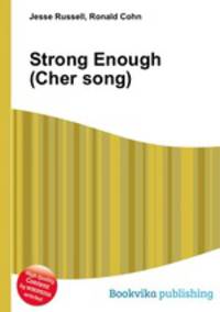 Strong Enough (Cher song)