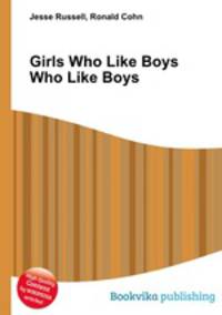 Girls Who Like Boys Who Like Boys