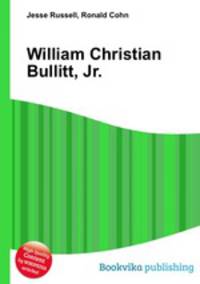 William Christian Bullitt, Jr.