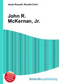 John R. McKernan, Jr.