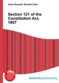 Section 121 of the Constitution Act, 1867