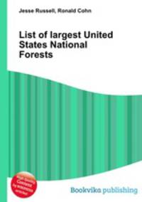 List of largest United States National Forests