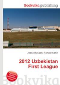 2012 Uzbekistan First League