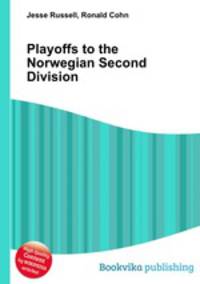 Playoffs to the Norwegian Second Division