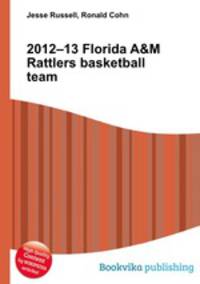 2012–13 Florida A&M Rattlers basketball team