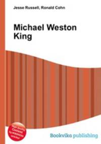 Michael Weston King