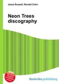 Neon Trees discography