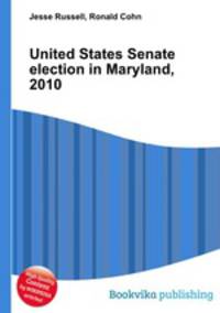 United States Senate election in Maryland, 2010