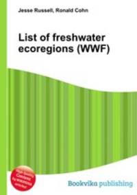 List of freshwater ecoregions (WWF)