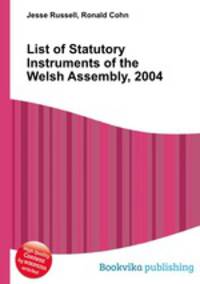 List of Statutory Instruments of the Welsh Assembly, 2004