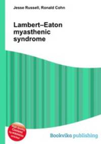 Lambert–Eaton myasthenic syndrome