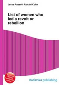 List of women who led a revolt or rebellion