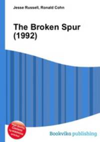 The Broken Spur (1992)