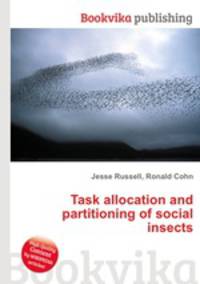 Task allocation and partitioning of social insects