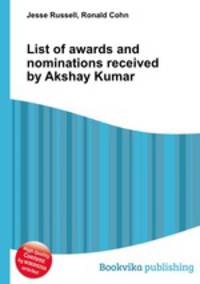 List of awards and nominations received by Akshay Kumar