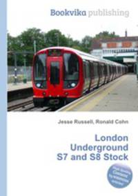 London Underground S7 and S8 Stock