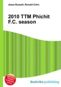 2010 TTM Phichit F.C. season
