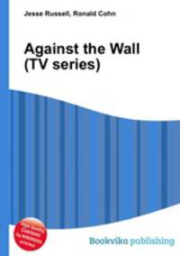 Against the Wall (TV series)