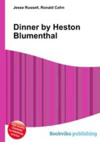 Dinner by Heston Blumenthal