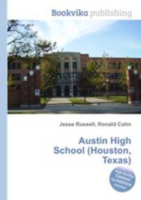 Austin High School (Houston, Texas)
