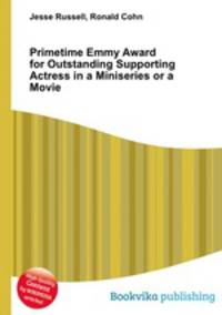 Primetime Emmy Award for Outstanding Supporting Actress in a Miniseries or a Movie