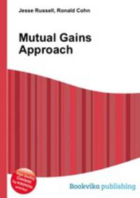Mutual Gains Approach