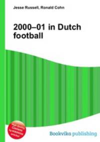 2000–01 in Dutch football