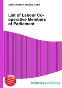 List of Labour Co-operative Members of Parliament