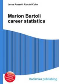 Marion Bartoli career statistics