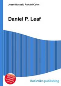 Daniel P. Leaf