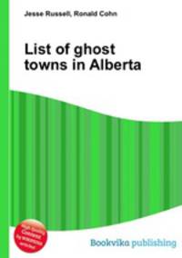 List of ghost towns in Alberta