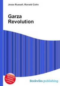 Garza Revolution