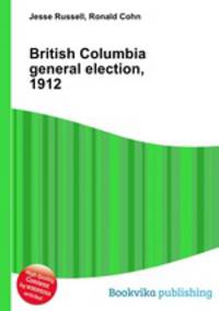 British Columbia general election, 1912