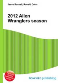 2012 Allen Wranglers season