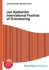 Jan Kjellstrom International Festival of Orienteering