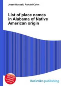 List of place names in Alabama of Native American origin