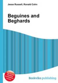Beguines and Beghards