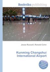Kunming Changshui International Airport