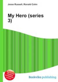 My Hero (series 3)