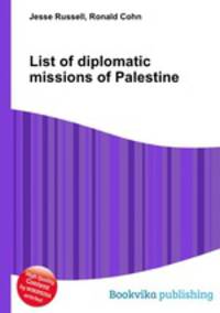 List of diplomatic missions of Palestine