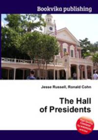 The Hall of Presidents
