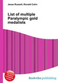 List of multiple Paralympic gold medalists