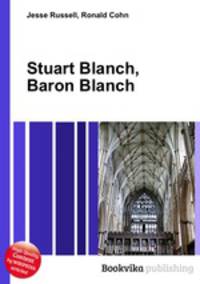 Stuart Blanch, Baron Blanch