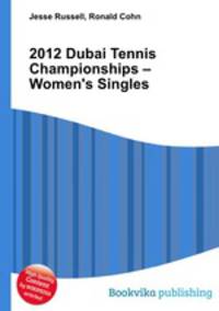 2012 Dubai Tennis Championships – Women