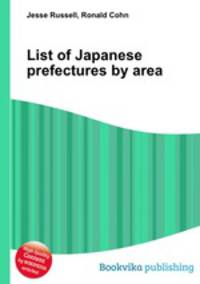 List of Japanese prefectures by area