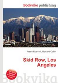 Skid Row, Los Angeles