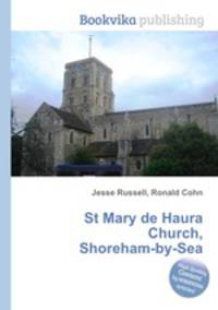 St Mary de Haura Church, Shoreham-by-Sea